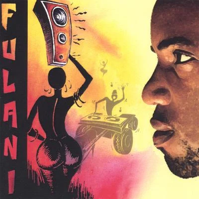 Muziki FULANI FULANI Music 专辑 Fulani