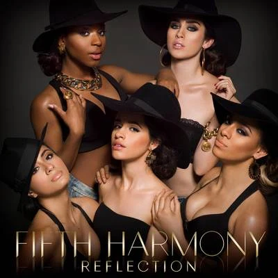 Fifth HarmonyMissy Elliott Reflection (Deluxe)