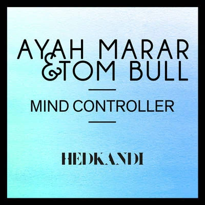 Mind Controller (Simon Hardy Remixes) 專輯 Ayah Marar