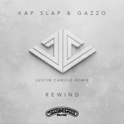 Rewind (Justin Caruso Remix) 專輯 Justin Caruso