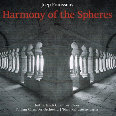 Franssens: Harmony of the Spheres 专辑 Tõnu Kaljuste