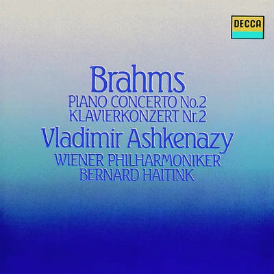 Brahms Piano Concerto No. 2 in B flat Major 专辑 Wiener Philharmoniker