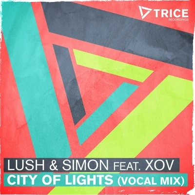 City Of Lights 專輯 Lush & Simon