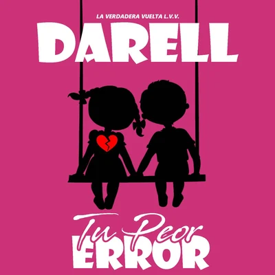 Tu Peor Error 專輯 Darell/Beatriz Luengo