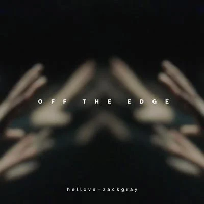 Off The Edge 專輯 Falling North/Zack Gray