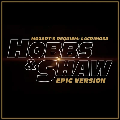 Berlin Philharmonic Orchestra Mozarts Requiem: Lacrimosa inspired by "Fast & Furious: Hobbs & Shaw" Trailer (Epic Version)