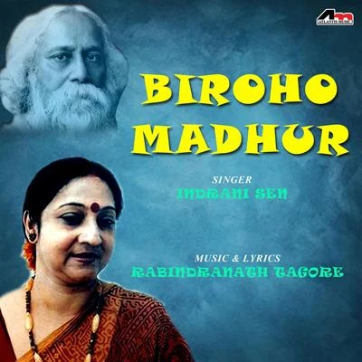 Indrani Sen Biroho Madhur