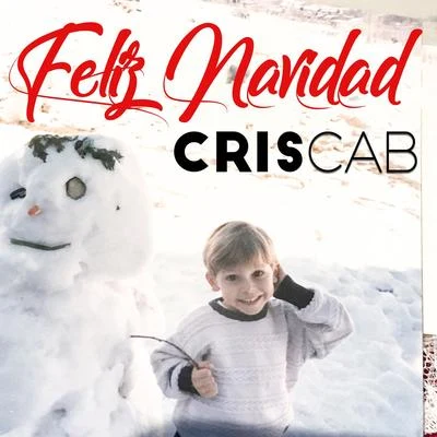 Feliz Navidad 专辑 Cris Cab