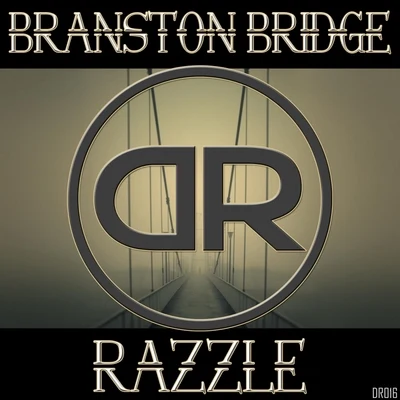 Branston Bridge 專輯 Naza Brothers/Razzle/Braudt/Sharon