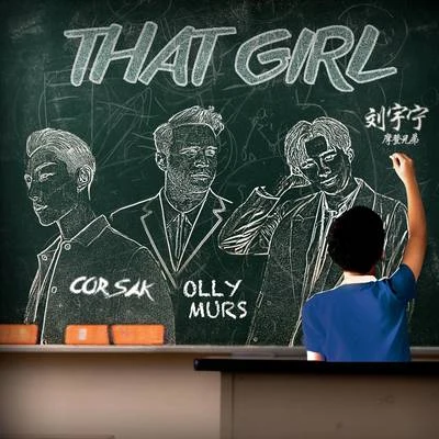 That Girl (CORSAK Remix) 专辑 CORSAK