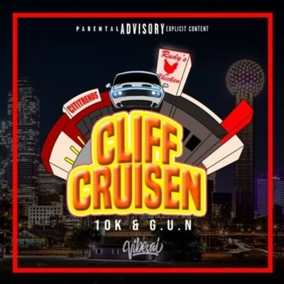 Cliff Cruisen 專輯 G.U.N/10K.Caash/Rizzo Rizzo