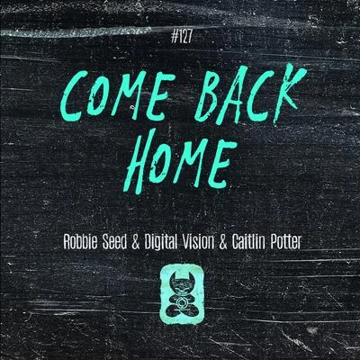 Come Back Home 專輯 Robbie Seed