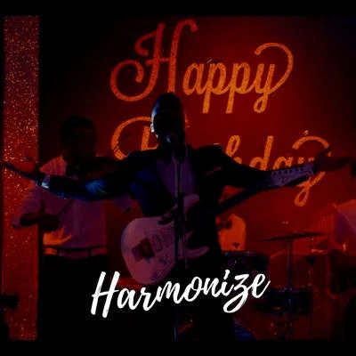 Happy Birthday 專輯 Harmonize