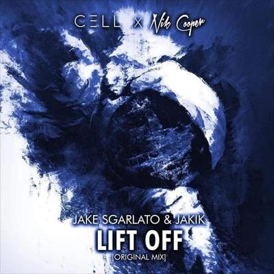 Lift Off 专辑 Jake Sgarlato