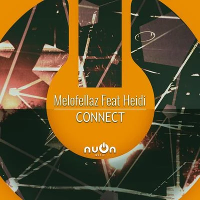 Connect 專輯 Melofellaz