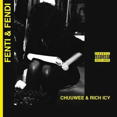 Fenti & Fendi 專輯 Chuuwee/Ay Wing/Shuko