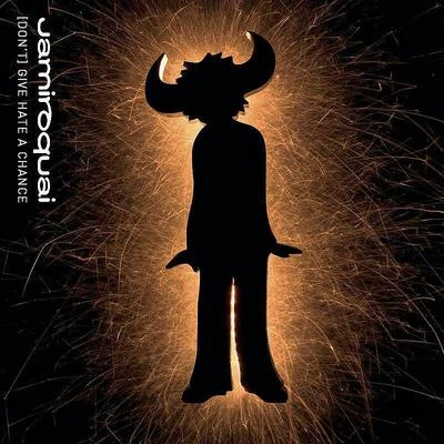 (Dont) Give Hate A Chance 專輯 Jamiroquai