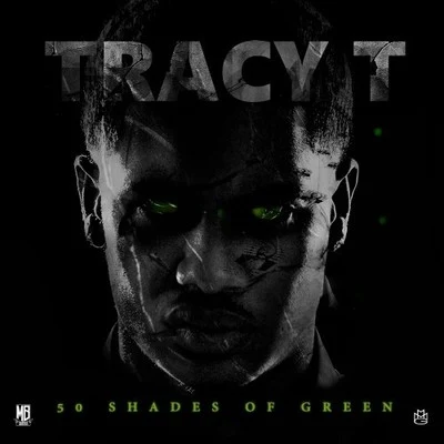 50 Shades Of Green 專輯 Tracy T/Grizzle/Yung Quis