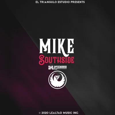 Mike Southside 24Siempre 專輯 Mike Southside