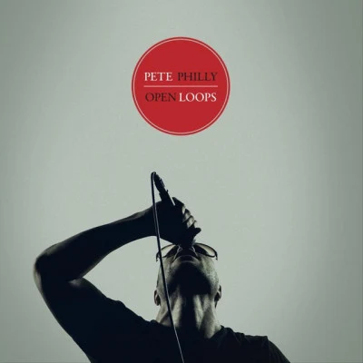 Open Loops 专辑 Perquisite/Pete Philly