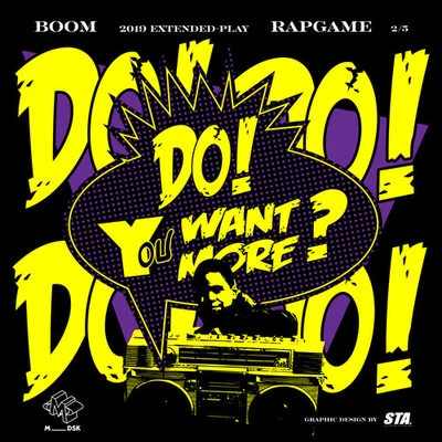 Do You Want More 專輯 BooM黃旭/Mercy/SeanT肖恩恩