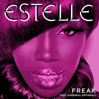 Estelle Freak (Remixes)