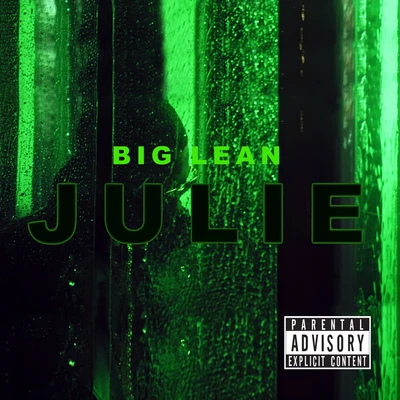 Julie 專輯 Big Lean/Giggs