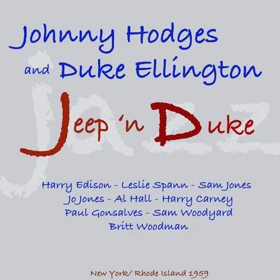 Jeep n Duke 專輯 Johnny Hodges/Illinois Jacquet/Gene Krupa