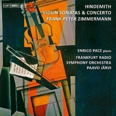 Hindemith Violin Sonatas & Concerto 专辑 Frank Peter Zimmermann