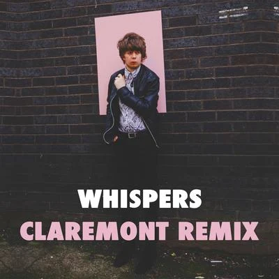 Whispers (Claremont Remix) 專輯 James Holt