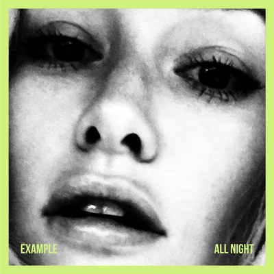 All Night 專輯 Example/Professor Green