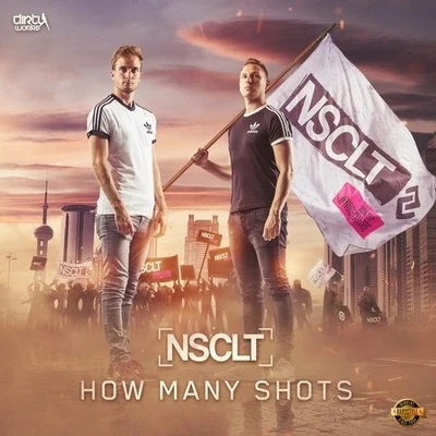 How Many Shots 專輯 GLDY LX/NSCLT