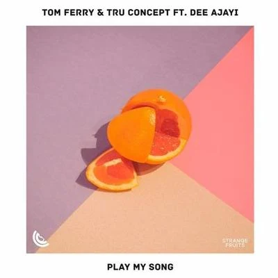 Tom Ferry Play My Song