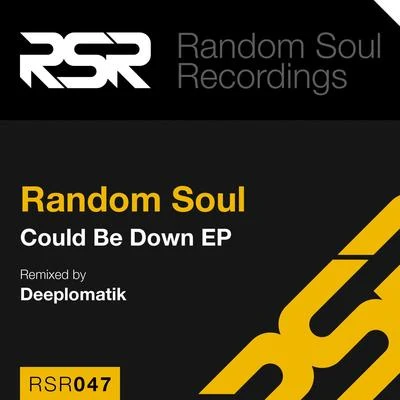 Could Be Down 專輯 Random Soul