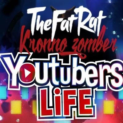 TheFatRatStatic Revenger Youtubers Life Rap