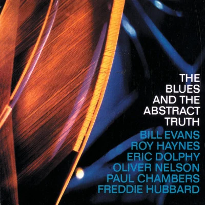 The Blues And The Abstract Truth 专辑 Oliver Nelson