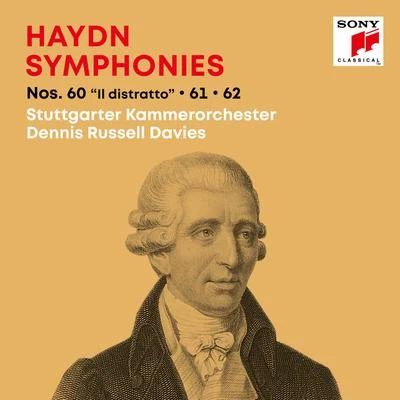 Haydn: SymphoniesSinfonien Nos. 60 "Il distratto", 61, 62 專輯 Dennis Russell Davies/Stuttgarter Kammerorchester