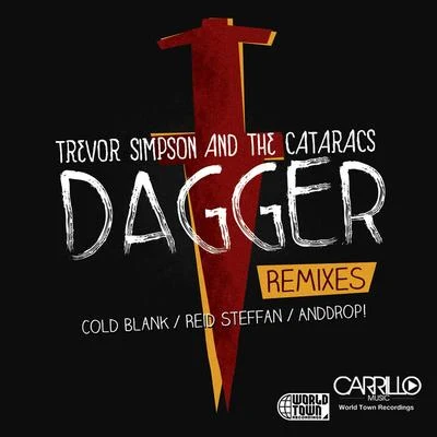 Dagger (The Remixes) 專輯 Trevor Simpson/The Cataracs