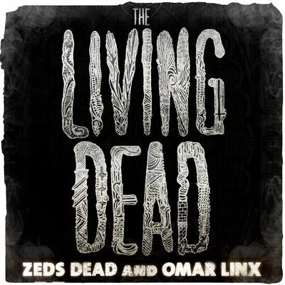 The Living Dead 专辑 Omar LinX