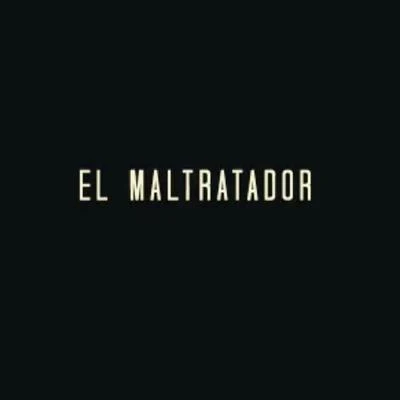 El Maltratador (feat. Nairy) 专辑 Lenier/Mr. Gomez/El Micha