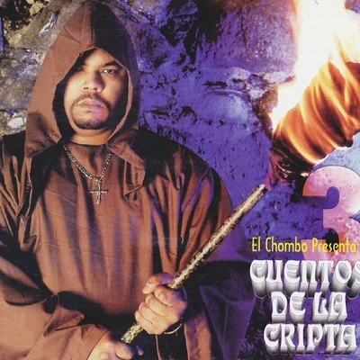 Cuentos de la Cripta 3 專輯 El Chombo