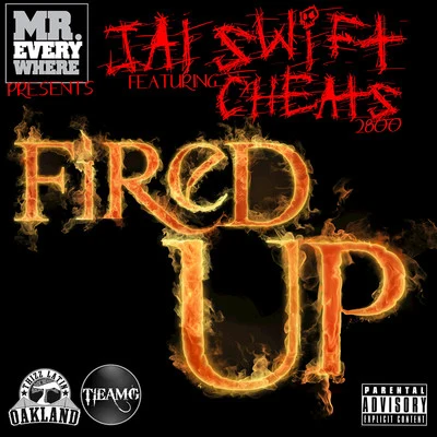 Fired Up (feat. Cheats) 专辑 Dee Starr/Jai Swift