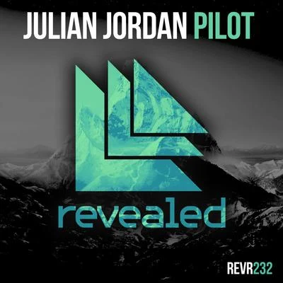 Pilot 專輯 Julian Jordan/Jordan Grace/Teo Mandrelli