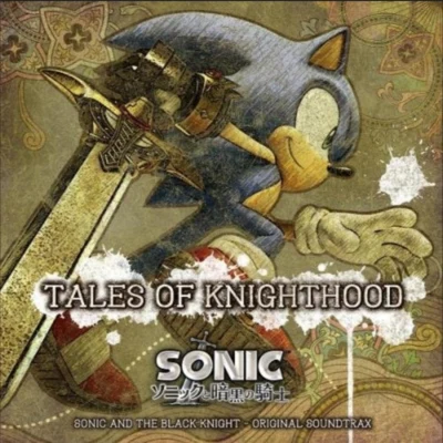 TALES OF KNIGHTHOOD: SONIC AND THE BLACK KNIGHT-ORIGINAL SOUNDTRAX 專輯 Tommy Tallarico