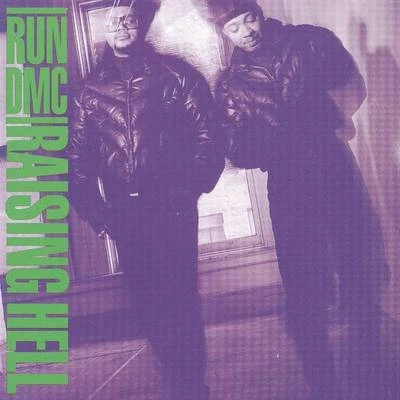 Run-D.M.C. Raising Hell