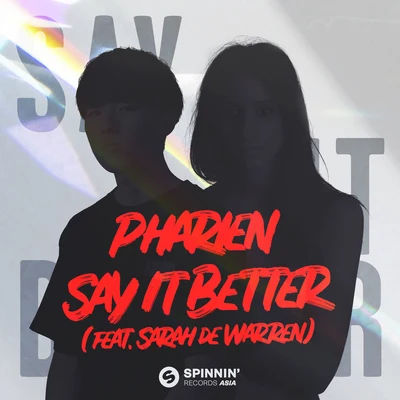 Say It Better 專輯 Pharien