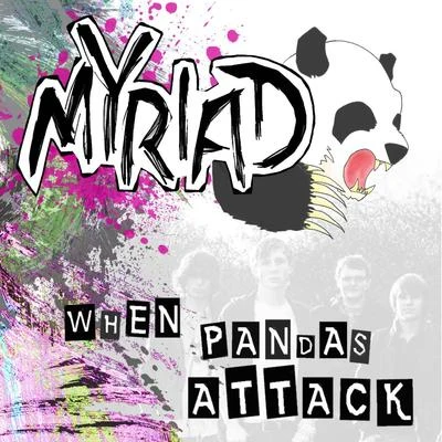 When Pandas Attack 专辑 Drxnk/Myriad/Golden Ticket Tapes