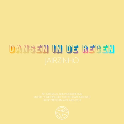 Dansen In De Regen 专辑 Jairzinho