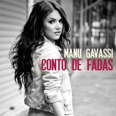 Conto de Fadas 专辑 Manu Gavassi