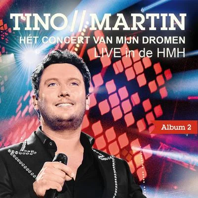 Tino Martin Hét concert van mijn dromen, Pt. 2 (Live in de HMH)